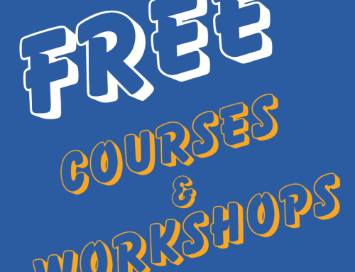 Free Workshops, Courses and much, much more
